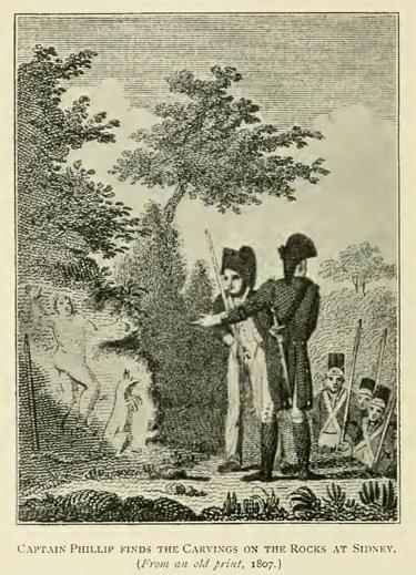 Captain Phillip finds the Carvings on the Rocks at Sydney. (From an old print, 1807.)