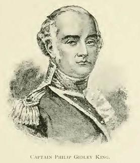 Captain Philip Gidley King.