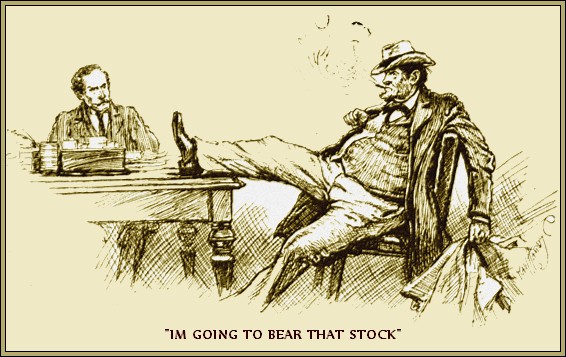 'I'M GOING TO BEAR THAT STOCK'