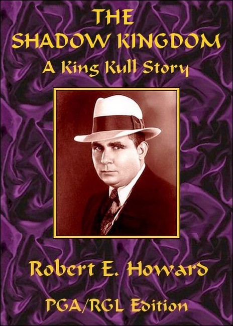 The Shadow Kingdom - PGA/RGL Edition Cover Image